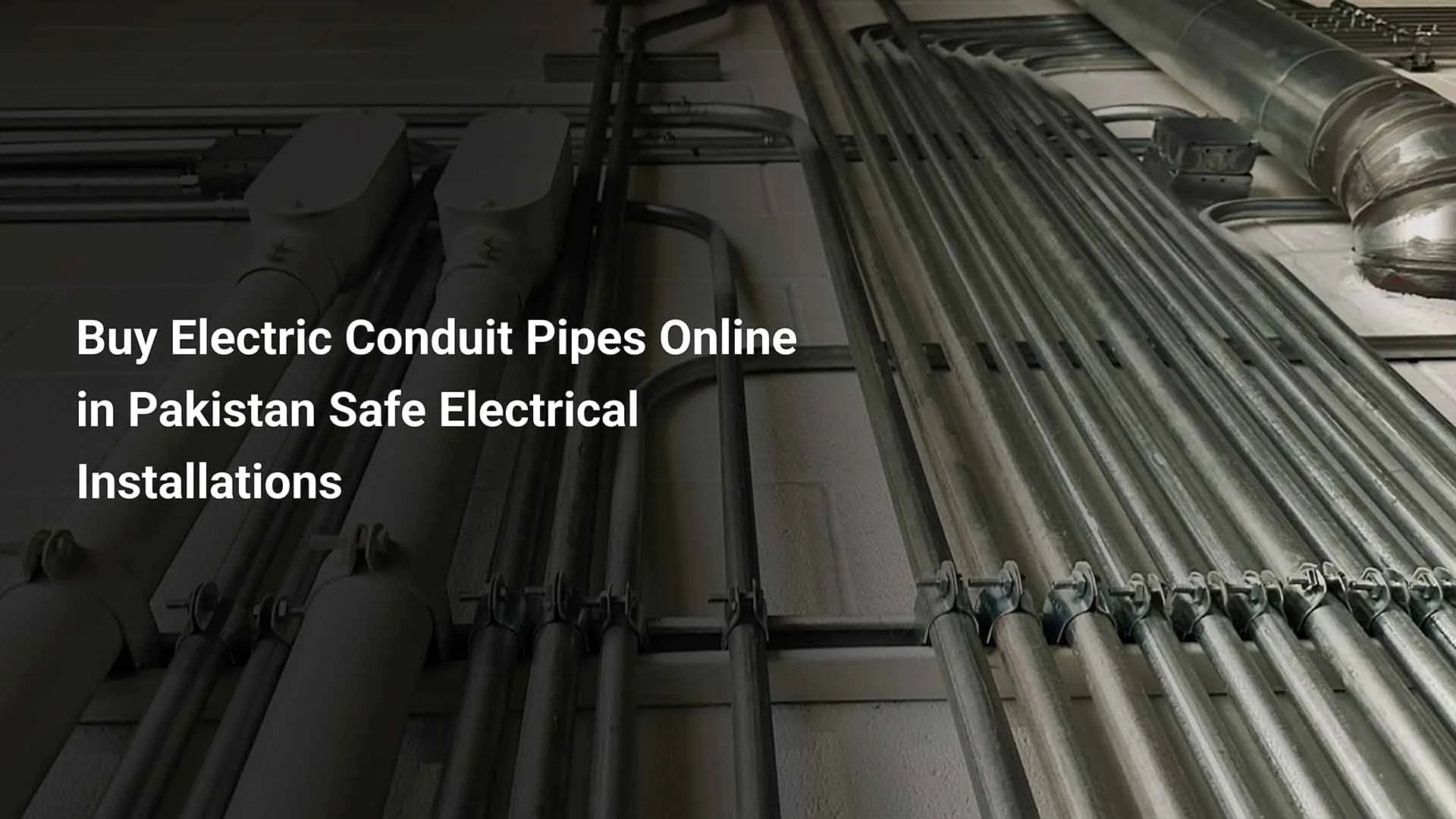 Buy Electric Conduit Pipes Online in Pakistan - Electric Pipes Online - GharHub